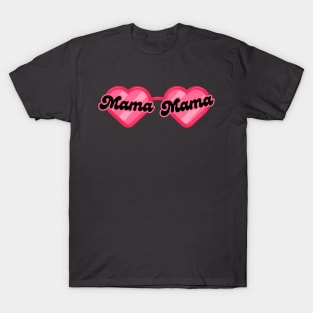 Mama Valentine Heart Sunglasses Pink T-Shirt